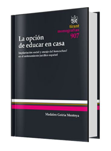 LA OPCIÓN DE EDUCAR EN CASA